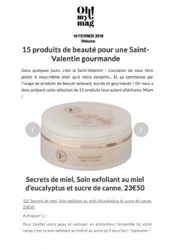 Soin Exfoliant Miel et Sucre - Oh My Mag - presse - article - on parle de nous - secrets de miel